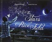 The stars in the rice field