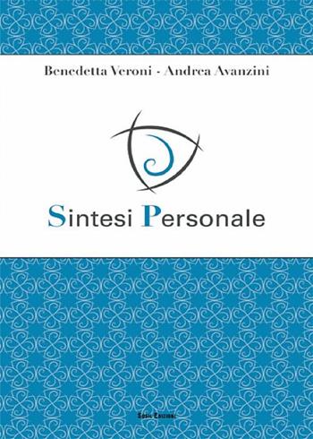 Sintesi personale - Benedetta Veroni, Andrea Avanzini - Libro Susil Edizioni 2016, Èutopia | Libraccio.it