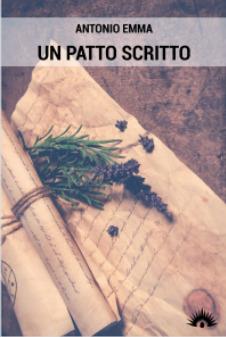 Un patto scritto - Antonio Emma - Libro Marotta e Cafiero 2019 | Libraccio.it