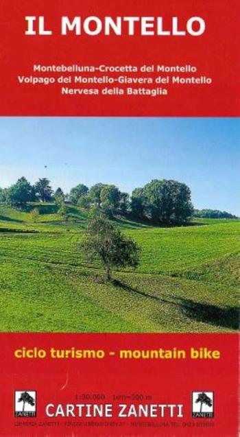 Il Montello 1:30.000 1cm=300m. Ciclo turismo, mountain bike  - Libro Danilo Zanetti Editore 2015, Cartine Zanetti | Libraccio.it