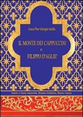 Il monte dei Cappuccini e Filippo D'Agliè