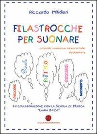 Filastrocche per suonare - Riccardo Mitidieri - Libro Nuova Prhomos 2012 | Libraccio.it