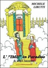 L' «IMU» in paradiso & altri racconti
