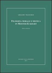 Filosofia morale e mistica in Meister Eckhart