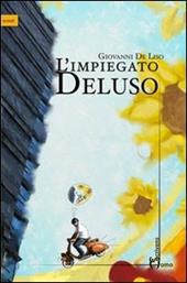 L' impiegato Deluso