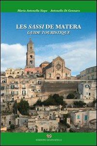 Les sassi di Matera. Guide touristique - Maria Antonella Siepe - Libro Edizioni Giannatelli 2010 | Libraccio.it