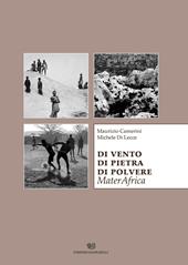 Di vento di pietra di polvere. MaterAfrica