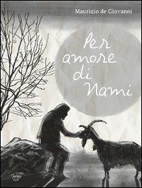 Per amore di Nami - Maurizio de Giovanni - Libro Zefiro 2012, Ombre | Libraccio.it