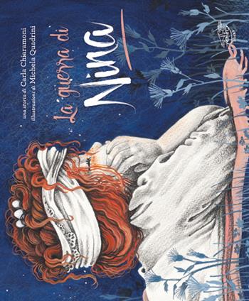 La guerra di Nina - Carla Chiaramoni - Libro Zefiro 2017, Hamelin e le magiche terre | Libraccio.it