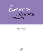 Emma. Il ricordo salvato. Nuova ediz.