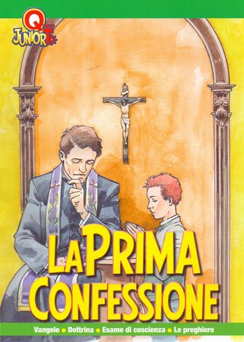 La prima confessione  - Libro Il Timone 2015 | Libraccio.it
