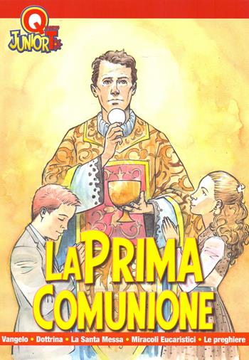 La prima comunione  - Libro Il Timone 2014 | Libraccio.it