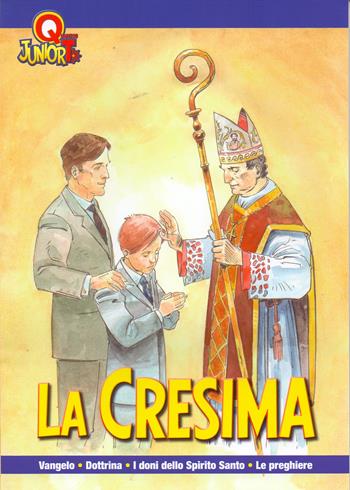 La cresima  - Libro Il Timone 2016 | Libraccio.it