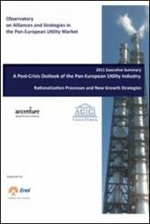 Report 2011. Performance economiche e piani strategici delle utility italiane tra crisi, privatizzazioni e sfide globali. Ediz. inglese. Con CD-ROM