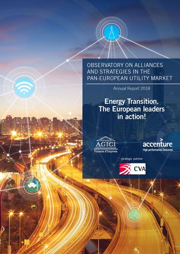 Energy transition. The European leaders in action! - Andrea Gilardoni, Magdalena W. Kuffel, Monika Dimitrova - Libro Agici Publishing 2018, M&A | Libraccio.it
