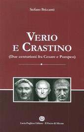 Verio e Crastino (due centurioni fra Cesare e Pompeo)