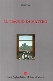 Il viaggio di Matteo