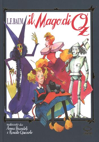 Il mago di Oz da Frank L. Baum - Renato Queirolo, Anna Brandoli - Libro Comicout 2015 | Libraccio.it
