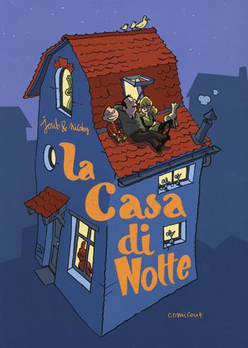 La casa di notte  - Libro Comicout 2021, Illustrati young | Libraccio.it