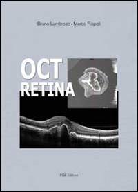 Oct retina - Bruno Lumbroso, Marco Rispoli - Libro Fabiano 2014 | Libraccio.it