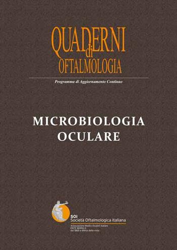 Microbiologia oculare  - Libro Fabiano 2017, Quaderni di oftalmologia | Libraccio.it