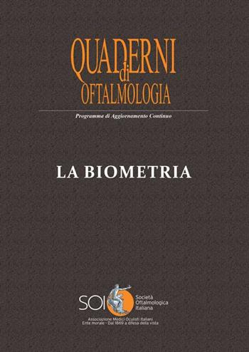 La biometria  - Libro Fabiano 2019, Quaderni di oftalmologia | Libraccio.it