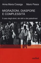 Migrazioni, diaspore e complessità. Il caso degli ebrei, dei sikh e dei palestinesi