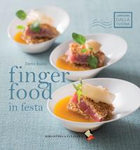 Finger food in festa. Ediz. a colori - Denis Buosi - Libro Bibliotheca Culinaria 2014, Cartolina dalla cucina | Libraccio.it