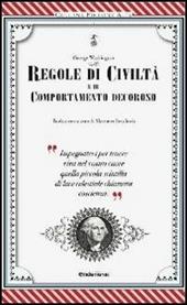 Regole di civiltà e di comportamento decoroso