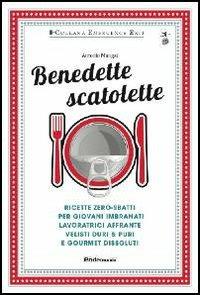 Benedette scatolette - Antonio Mungai - Libro Endemunde 2013, Emergency exit | Libraccio.it
