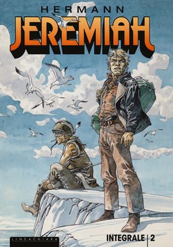 Jeremiah. Ediz. integrale. Vol. 2 - Hermann - Libro Linea Chiara 2013 | Libraccio.it