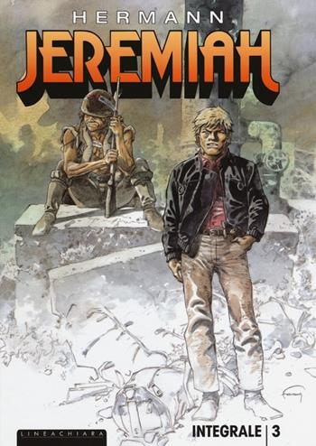Jeremiah. Ediz. integrale. Vol. 3: setta, La. - Hermann - Libro Linea Chiara 2014 | Libraccio.it