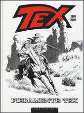 Fieramente Tex (1989-2004). Vol. 1