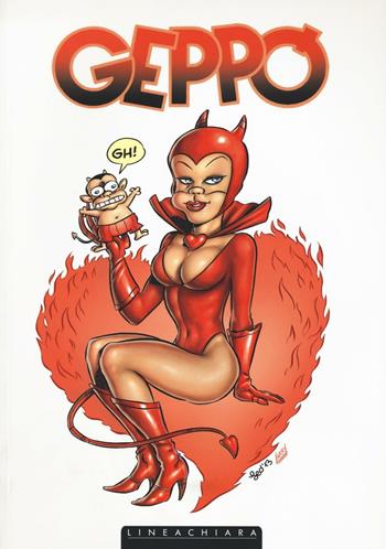 Geppo il buon diavolo. Vol. 1  - Libro Linea Chiara 2016, Sorrisi di china | Libraccio.it