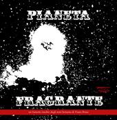 Pianeta fragrante. Un fumetto inedito degli anni Settanta di Franco Bruna