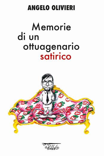 Memorie di un ottuagenario satirico - Angelo Olivieri - Libro Il Pennino 2020 | Libraccio.it