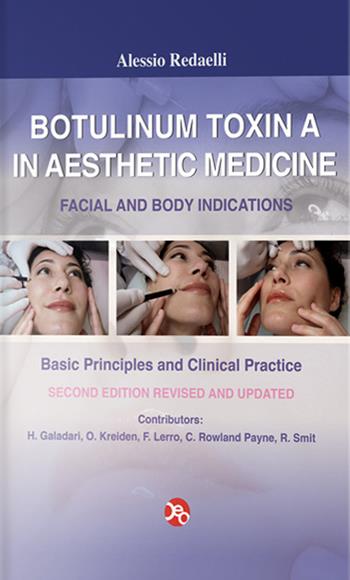 Botulinum Toxin A in aesthetic medicine - Alessio Redaelli - Libro OEO 2012 | Libraccio.it