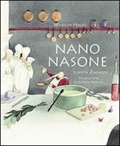 Nano Nasone. Ediz. illustrata