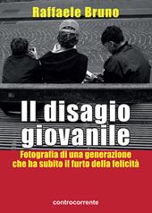 Il disagio giovanile. Fotografia di una generazione che ha subito il furto della felicità