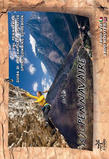 Val Pennavaire. Guida di arrampicata sportiva-Sport climbing guidebook - Associazione Roc Pennavaire - Libro Geko 2018 | Libraccio.it