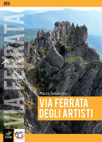 Via ferrata degli artisti. Ediz. tedesca - Marco Tomassini - Libro Geko 2020 | Libraccio.it