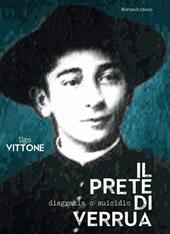 Il prete di Verrua. Disgrazia o suicidio