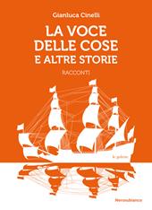 La voce delle cose e altre storie