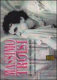 Massimo Troisi. Il comico dei sentimenti - Federico Chiacchiari, Demetrio Salvi - Libro Sentieri Selvaggi 2011, Sentieri selvaggi | Libraccio.it