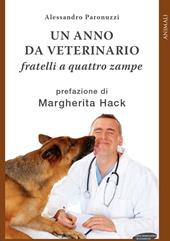 Un anno da veterinario. Fratelli a quattro zampe