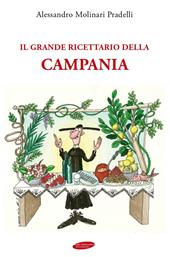 Il grande ricettario della Campania