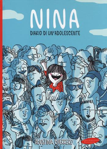 Nina. Diario di un'adolescente - Agustina Guerrero Llorens - Libro Maria Margherita Bulgarini 2014 | Libraccio.it