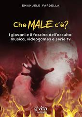 Che male c'è? I giovani e il fascino dell'occulto: musica, videogames e serie tv