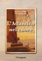 L' Atlantico nel cuore