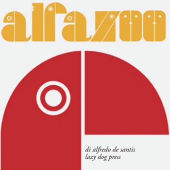 Alfazoo. Ediz. illustrata - Alfredo De Santis - Libro Lazy Dog 2023 | Libraccio.it